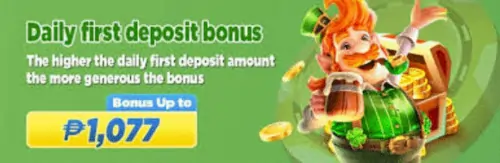 daily first deposit bonus get up to 1,077